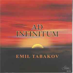 Emil Tabakov - Ad Infinitum FLAC