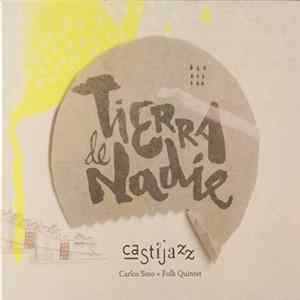 Carlos Soto Folk Quintet - Tierra de Nadie FLAC