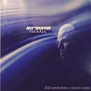 Airwave - Touareg FLAC