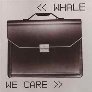 Whale - We Care FLAC