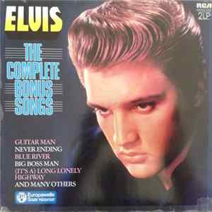 Elvis Presley - The Complete Bonus Songs FLAC