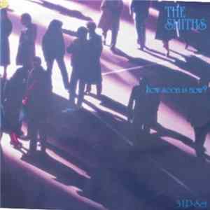 The Smiths - How Soon Is Now? FLAC