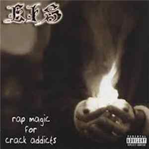 L.I.S. - Rap Magic For Crack Addicts FLAC