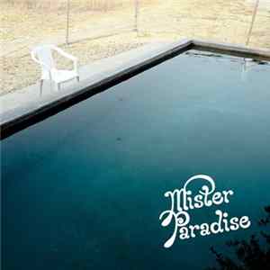 Mister Paradise - Mister Paradise FLAC