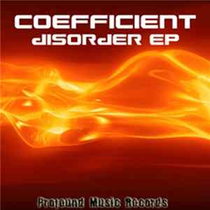 Coefficient - Disorder EP FLAC