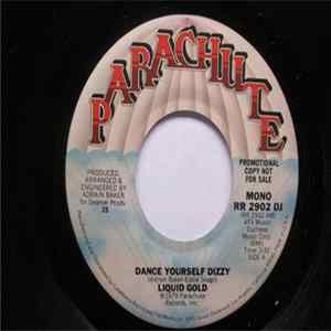 Liquid Gold - Dance Yourself Dizzy FLAC