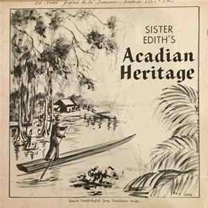 Sister Edith - Sister Edith's Acadian Heritage FLAC