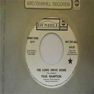Paul Hampton - The Long Drive Home / Somebody-Someone-Something FLAC