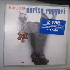 Enrico Ruggeri - La Vie En Rouge FLAC
