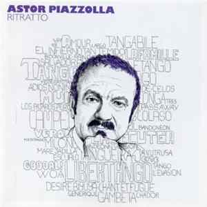 Astor Piazzolla - Astor Piazzolla - Ritratto FLAC