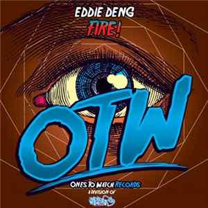 Eddie Deng - Fire! FLAC