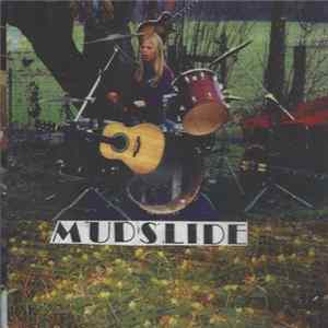 Mudslide - Mudslide FLAC