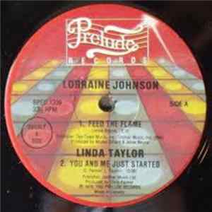 Lorraine Johnson / Linda Taylor / Sharon Redd - Feed The Flame / You And Me Just Started / Beat The Street FLAC