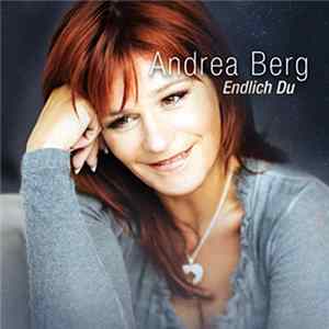 Andrea Berg - Endlich Du. FLAC