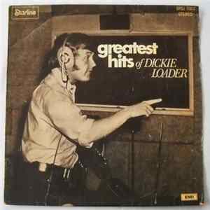 Dickie Loader - Greatest Hits Of Dickie Loader FLAC