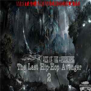 Mr.Tac a.k.a. "Chocolate" - The Last Hip-Hop Avenger 2 (Rize Of The Apocalypse) FLAC
