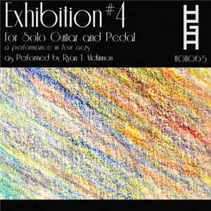 Ryan T. McKinnon - Exhibition #4 For Solo Guitar And Pedal FLAC