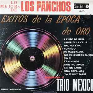 Trio Los Panchos - Exitos De La Epoca De Oro Trio Mexico FLAC