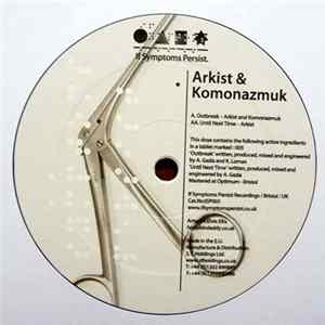 Arkist & Komonazmuk - Outbreak / Until Next Time FLAC