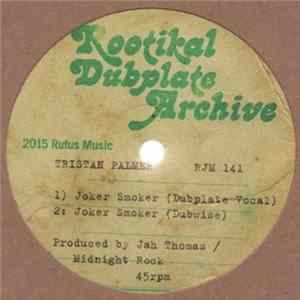 Tristan Palmer - Joker Smoker / Innocent Man FLAC