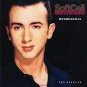 Soft Cell / Marc Almond - Memorabilia - The Singles FLAC