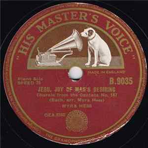 Myra Hess - Jesu, Joy Of Man's Desiring / Sonata In G Major FLAC