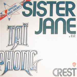 Taï Phong - Sister Jane / Crest FLAC