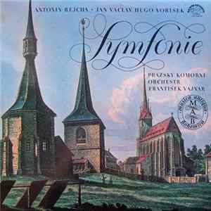 Antonín Rejcha • Jan Václav Hugo Voříšek - Pražský Komorní Orchestr, František Vajnar - Symfonie FLAC