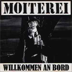 Moiterei - Willkommen An Bord FLAC