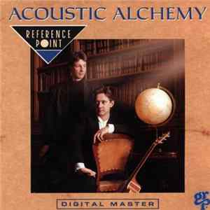 Acoustic Alchemy - Reference Point FLAC