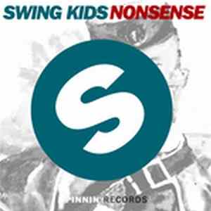 Swing Kids - Nonsense FLAC