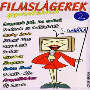 Unknown Artist - Filmslágerek Gyerekeknek II. FLAC