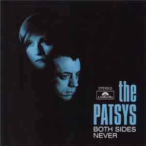 The Patsys - Both Sides Never FLAC