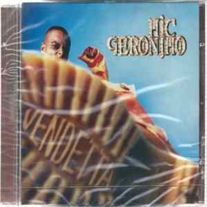 Mic Geronimo - Vendetta FLAC