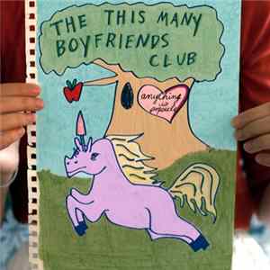 The This Many Boyfriends Club - Anything Is Popsicle FLAC