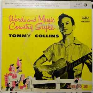 Tommy Collins - Words And Music Country Style. Part 3 FLAC
