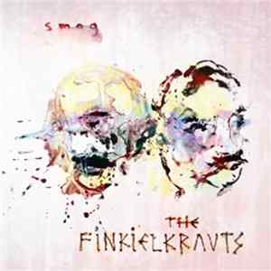 The Finkielkrauts - Smog FLAC