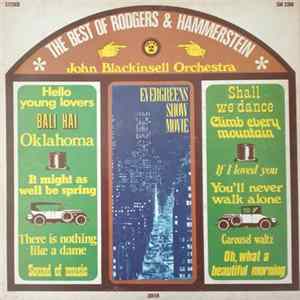 Rodgers & Hammerstein / John Blackinsell Orchestra - The Best Of Rodgers & Hammerstein FLAC