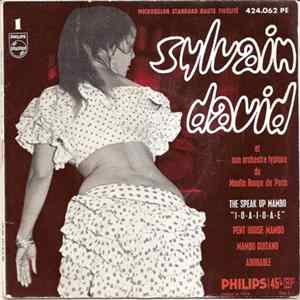 Sylvain David Et Son Orchestre Typique Du Moulin Rouge De Paris - Sylvain David FLAC