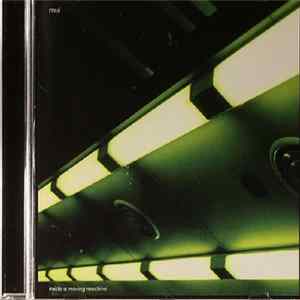 Mui - Inside A Moving Machine FLAC
