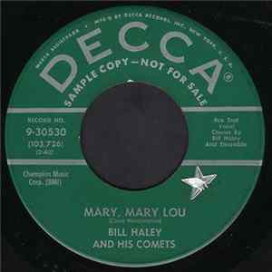 Bill Haley And His Comets - Mary, Mary Lou / It's A Sin FLAC