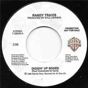 Randy Travis - Diggin' Up Bones FLAC