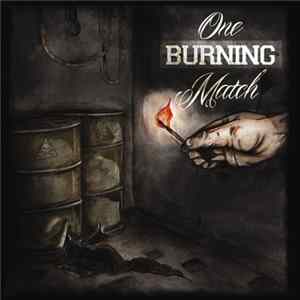 One Burning Match - One Burning Match FLAC