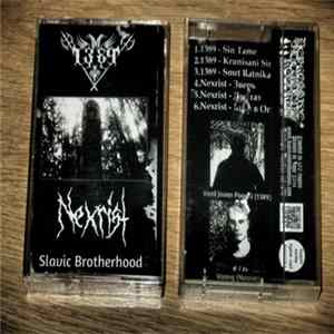 1389 / Nexrist - Slavic Brotherhood FLAC