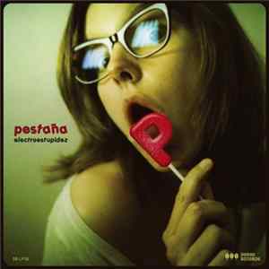 Pestaña - Electroestupidez FLAC