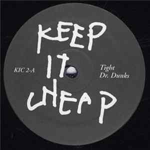 Dr. Dunks - Tight / Everybody Get None FLAC