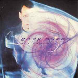 Gary Numan - Machine + Soul FLAC