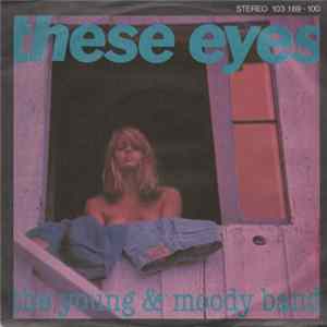 The Young & Moody Band - These Eyes FLAC