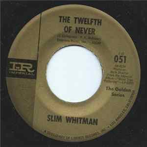 Slim Whitman - The Twelfth Of Never FLAC