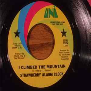 Strawberry Alarm Clock - I Climbed The Mountain FLAC